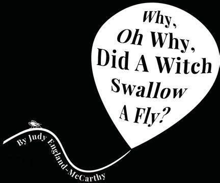 The witch who swallowed a fly